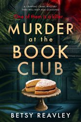 Murder at the Book Club: A Gripping Crime Mystery that Will Keep You Guessing