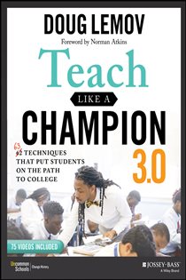 Book cover: Teach Like a Champion 3.0, by Doug Lemov (preview)