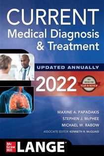Book cover: CURRENT Medical Diagnosis and Treatment 2022, by Maxine A. Papadakis (preview)
