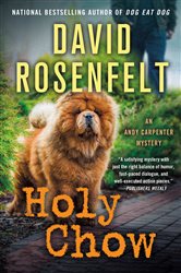 Book cover: Holy Chow (Book 25 of An Andy Carpenter Novel) by David Rosenfelt (preview)