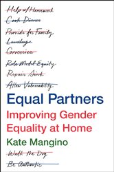 Equal Partners: Improving Gender Equality at Home