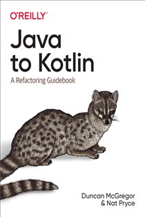 Book cover: Java to Kotlin, by Duncan McGregor (preview)