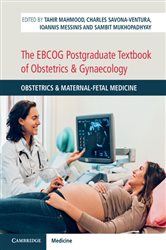 Book cover: The EBCOG Postgraduate Textbook of Obstetrics & Gynaecology, edited by Tahir Mahmood (preview)