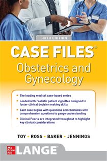 Book cover: Case Files Obstetrics and Gynecology, Sixth Edition, by Eugene C. Toy (preview)