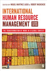 International Human Resource Management: The Transformation of Work in a Global Context