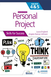 Book cover: Personal Project for the IB MYP 4&5: Skills for Success Second edition, by Laura England (preview)