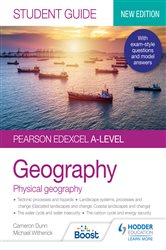 Pearson Edexcel A-level Geography Student Guide 1: Physical Geography