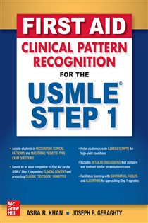 Book cover: First Aid Clinical Pattern Recognition for the USMLE Step 1, by Asra R. Khan (preview)