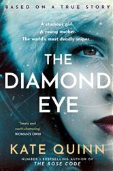 Book cover: The Diamond Eye, by Kate Quinn (preview)