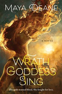 Book cover: Wrath Goddess Sing, by Maya Deane (preview)