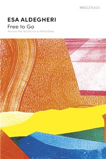 Book cover: Free to Go, by Esa Aldegheri (preview)