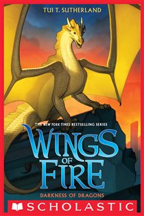 Book cover: Darkness of Dragons (Wings of Fire #10), by Tui T. Sutherland (preview)