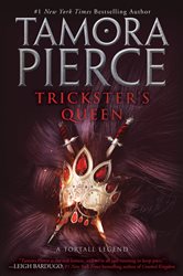 Book cover: Trickster's Queen (Book 2 of Trickster's Duet) by Tamora Pierce (preview)