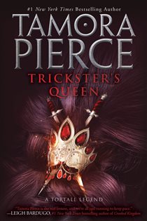Book cover: Trickster's Queen (Book 2 of Trickster's Duet) by Tamora Pierce (preview)