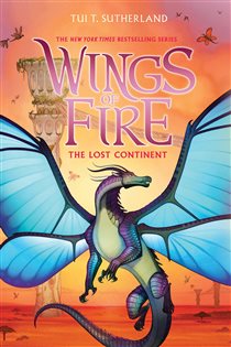 Book cover: The Lost Continent (Wings of Fire #11), by Tui T. Sutherland (preview)