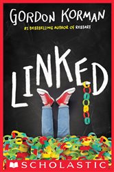 Book cover: Linked, by Gordon Korman (preview)