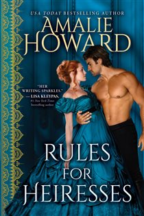 Book cover: Rules for Heiresses (Book 2 of Daring Dukes) by Amalie Howard (preview)