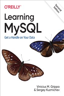 Book cover: Learning MySQL, by Vinicius M. Grippa (preview)