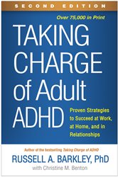 Book cover: Taking Charge of Adult ADHD, by Russell A. Barkley (preview)