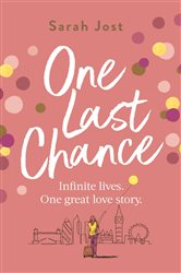 Book cover: One Last Chance, by Sarah Jost (preview)