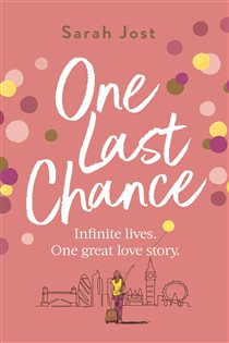 Book cover: One Last Chance, by Sarah Jost (preview)