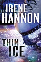 Thin Ice (Men of Valor Book #2): A Novel