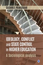 Ideology, Conflict and State Control in Higher Education: A Sociological Analysis