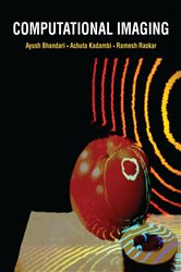 Book cover: Computational Imaging, by Ayush Bhandari (preview)