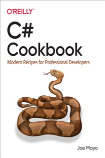 Book cover: C# Cookbook, by Joe Mayo (preview)