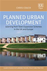 Planned Urban Development: Learning from Town Expansion Schemes in the UK and Europe
