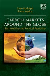 Carbon Markets Around the Globe: Sustainability and Political Feasibility