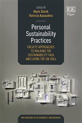 Personal Sustainability Practices: Faculty Approaches to Walking the Sustainability Talk and Living the UN SDGs