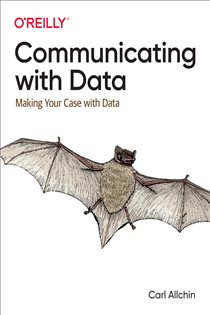Book cover: Communicating with Data, by Carl Allchin (preview)