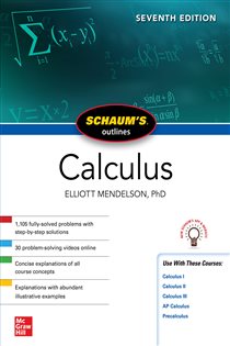 Book cover: Schaum's Outline of Calculus, Seventh Edition, by Elliott Mendelson (preview)