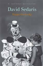Book cover: Happy-Go-Lucky, by David Sedaris (preview)