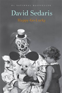 Book cover: Happy-Go-Lucky, by David Sedaris (preview)