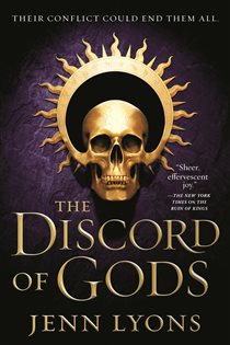 Book cover: The Discord of Gods (Book 5 of A Chorus of Dragons) by Jenn Lyons (preview)