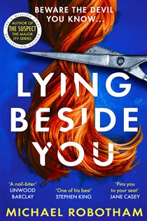 Book cover: Lying Beside You (Book 3 of Cyrus Haven) by Michael Robotham (preview)