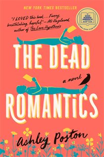 Book cover: The Dead Romantics: A GMA Book Club Pick, by Ashley Poston (preview)