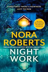 Book cover: Nightwork, by Nora Roberts (preview)