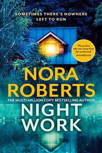 Book cover: Nightwork, by Nora Roberts (preview)