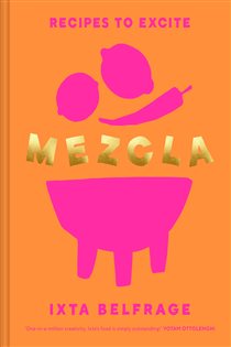 Book cover: MEZCLA, by Ixta Belfrage (preview)