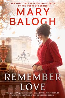 Book cover: Remember Love (Book 1 of A Ravenswood Novel) by Mary Balogh (preview)
