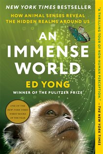 Book cover: An Immense World, by Ed Yong (preview)
