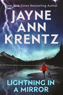 Book cover: Lightning in a Mirror, by Jayne Ann Krentz (preview)