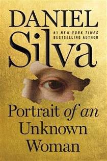 Book cover: Portrait of an Unknown Woman (Book 22 of Gabriel Allon) by Daniel Silva (preview)