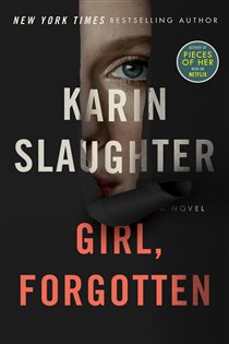 Book cover: Girl, Forgotten, by Karin Slaughter (preview)