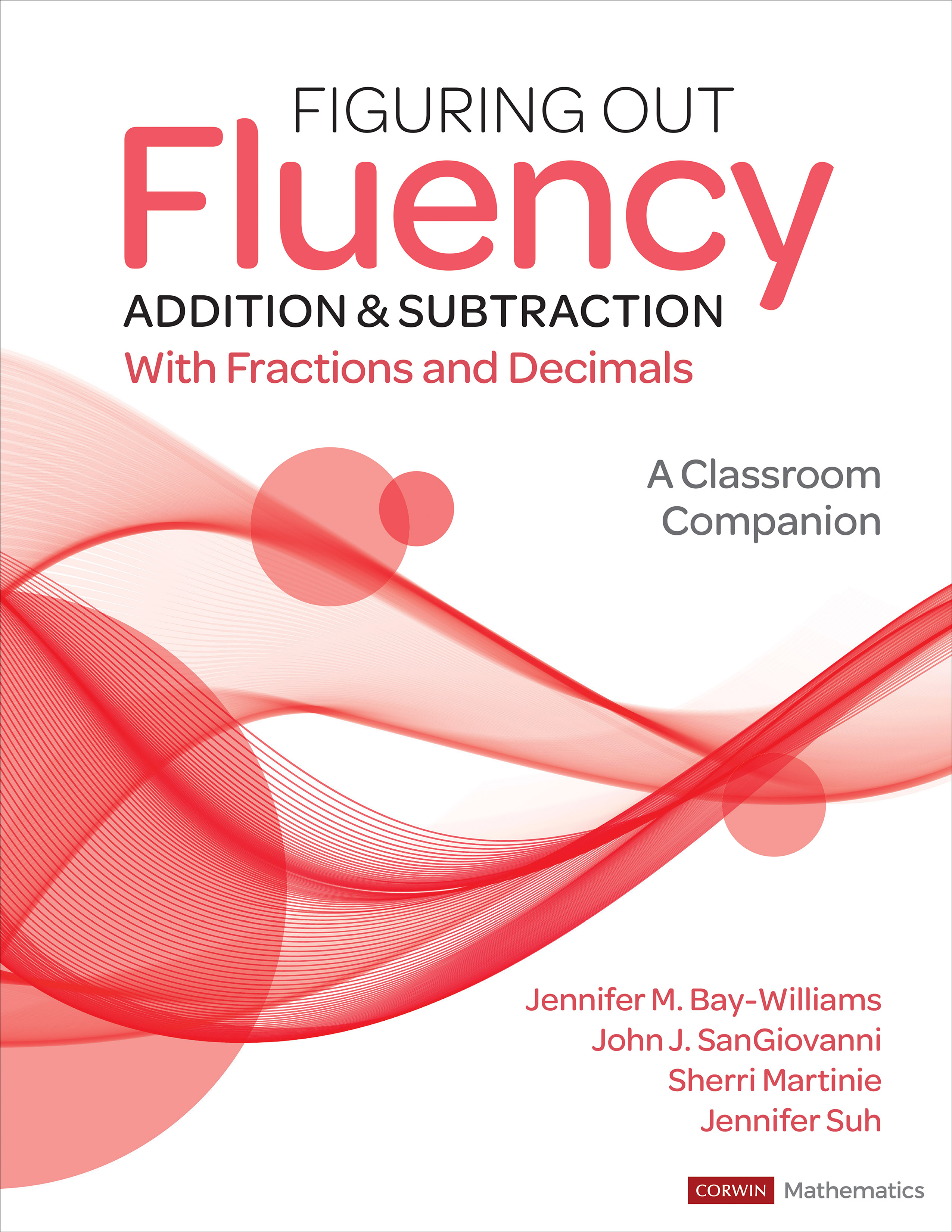 Figuring Out Fluency - Addition and Subtraction With Fractions and Decimals