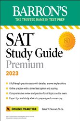 SAT Study Guide Premium, 2023: Comprehensive Review with 8 Practice Tests &#x2B; an Online Timed Test Option