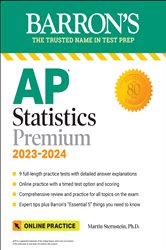 AP Statistics Premium, 2023-2024: 9 Practice Tests &#x2B; Comprehensive Review &#x2B; Online Practice